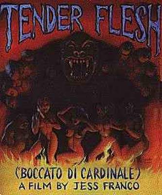 TENDER FLESH